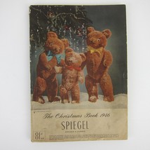 Spiegel Christmas Catalog Holiday Teddy Bear Cover Toy Fashion Home Vintage 1946 - £119.89 GBP