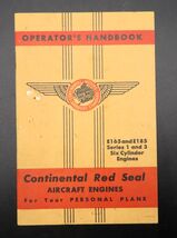 Vtg Continental Red Seal Aircraft Engines Operator's Handbook E165 E185 ... - $29.99