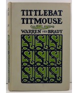 Tittlebat Titmouse by Dr. Samuel Warren and Cyrus Townsend Brady - £5.58 GBP