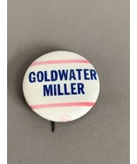 Goldwater Miller Presidential Election Button Pin Campaign KG - £9.34 GBP