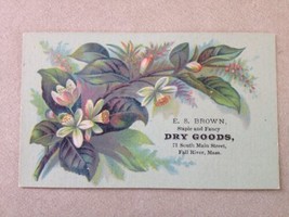 Antique Victorian Business Trade Card Fall River Mass MA ES Brown Dry Goods - £23.69 GBP