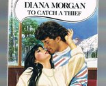 To Catch A Thief 377 (Second Chance at Love) Morgan, Diana - $2.93