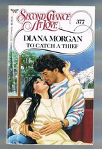 To Catch A Thief 377 (Second Chance at Love) Morgan, Diana - £2.33 GBP
