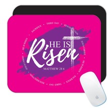 He Is Risen Jesus Christ : Gift Mousepad Resurrection Easter Catholic Christian  - £10.17 GBP