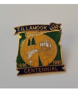 TILLAMOOK Oregon Centennial 1891-1991 Souvenir Enamel Lapel Hat Pin Pinc... - £15.56 GBP