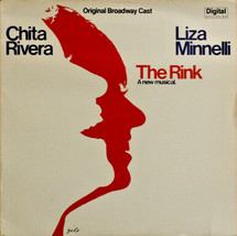 Chita Rivera Liza Minelli The Rink (Original Broadway Cast) Lp Vinyl 1984 - £12.84 GBP