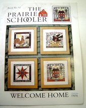 The Prairie Schooler Primitive Cross Stitch Welcome Home book 92 - £10.18 GBP