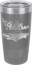 Ferrido You Are The Louise To My Thelma 20oz Tumbler with Lid and Straw ... - £20.02 GBP