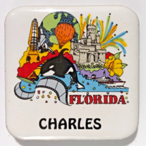 Florida souvenir fridge magnet ceramic tile personalized name CHARLES co... - £6.96 GBP