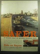 1958 American Rayon Institute Ad - Safer at Higher heat of modern highway pace - £14.56 GBP