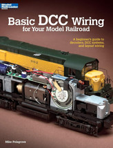 Basic DCC Wiring for Your Model Railroad: A Beginner&#39;s Guide by Mike Polsgrove - £9.85 GBP