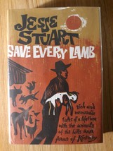 1964 1st Ed. 1st Printing &quot;Save Every Lamb&quot; by Jesse Stuart n HC/DJ - $34.65