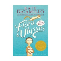 Flora &amp; Ulysses: The Illuminated Adventures Dicamillo, Kate Illustration: Campbe - $11.00