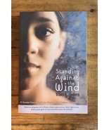 Standing Against the Wind (Paperback or Softback)  - Traci L. Jones - £9.34 GBP