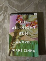 The All Night Sun By Diane Zinna ARC Uncorrected Proof Novel Womens Fiction 2020 - £9.49 GBP