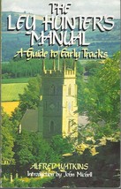 The Ley Hunter&#39;s Manual A Guide to Early Tracks Alfred Watkins ~ SACRED sites UK - £18.46 GBP