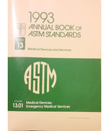 Annual Book of ASTM Standards, 1993 Vol. 13.01 : Medical Devices; Emerge... - $68.27 CAD