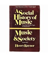 A Social History of Music From the Middle Ages to Beethoven By Henry Ray... - $430.37 MXN