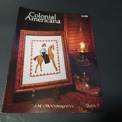 Colonial America Cross Stitch Patterns Book 9 Vintage June Grigg Designs Inc - $3.71