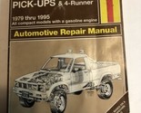 Haynes 656 Toyota Pick-Ups &amp; 4-Runner 1979 thru 1992 Automotive Repair M... - £13.26 GBP