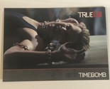 True Blood Trading Card 2012 #39 Time Bomb - $1.97