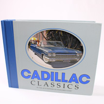 Cadillac Classics Hardcover Book By The Auto Editors Of Consumer Guide G... - $14.49