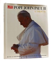 Billy Graham Robert Sullivan POPE JOHN PAUL II A Tribute 1st Edition 1st Printin - £54.21 GBP