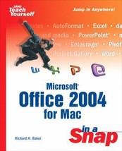 Microsoft Office 2004 for Mac in a Snap (Sams Teach Yourself) by Richard H. Bake - £13.81 GBP