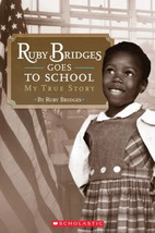 Ruby Bridges Goes To School My True Story Scholastic Developing Reader Lvl 2 4-8 - £5.67 GBP