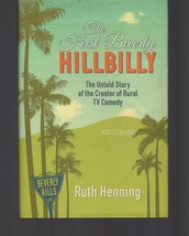 The First Beverly Hillbilly / Story of the Creator  Rural TV Comedy Hillbillies - £20.81 GBP