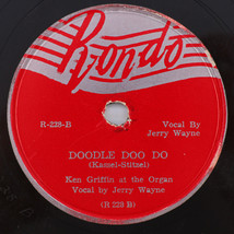 Ken Griffin – You Can&#39;t Be True Dear / Doodle Doo Do 1948 10&quot; 78rpm Record R-228 - £5.72 GBP