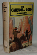 Roy Norton THE CANYON OF GOLD First edition 1935 California Gold Rush Western - £57.34 GBP