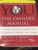YOU: The Owners Manual by Michael F. Roizen, Mehmet C. Oz - £4.27 GBP