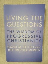 Living The Questions - The Wisdom Of Progressive Christianity - David Fe... - £3.15 GBP