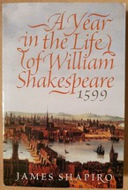 A Year in the Life of William Shakespeare: 1599 - £3.92 GBP