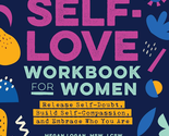 Self-Love Workbook for Women: Release Self-Doubt - $13.17