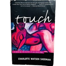 Touch Charlotte Watson Sherman Paperback Fiction HarperPerennial 1996 Good+ - $213.82 MXN