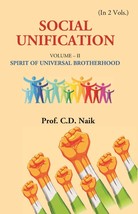 Social Unification: Spirit Of Universal Brotherhood Volume 2nd [Hardcover] - £26.52 GBP