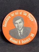 Michael Dukakis For President 1988 Vintage Political Pin-Back Button KG - $7.92