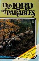 The Lord of Parables by LeRoy Lawson / 1984 Religion Trade Paperback - £1.77 GBP