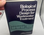 Environmental Sciences Ser.: Biological Processes Design for Wastewater ... - £15.57 GBP