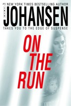 On The Run - Iris Johansen -  Hardcover - NEW - £2.34 GBP