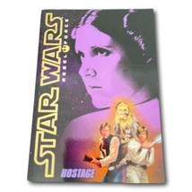 Star Wars Rebel Force Hostage Princess Leia Wheeler Scholastic First Ed ... - $53.41