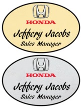 1 Gold &amp; 1 Silver Oval Honda Personalized Name Badges W/ Safety Pin Fastener - £20.93 GBP