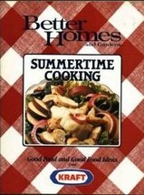Better Homes And Gardens Summertime Cooking [Paperback] Hephner, Heather M. (Edi - $4.74