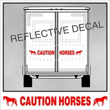 Caution Horses Reflective Decal Sticker for Trotter Walker Horse Truck Trailer R - £22.75 GBP