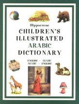 Hippocrene Children&#39;s Illustrated Arabic Dictionary: English-Arabic/Arab... - £15.46 GBP