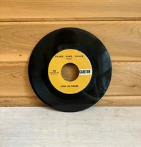 Vinyl 45 Record Jesse Lee Turner Shake Baby Shake Carlton Records Vintage - £11.08 GBP