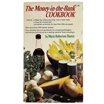 The Money in the Bank Cookbook by Marie Robertson Hamm 1970 1st Collier Edition