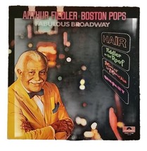 Arthur Fiedler &amp; The Boston Pops Orchestra &quot;Fabulous Broadway&quot; LP Record 1970 - £6.05 GBP